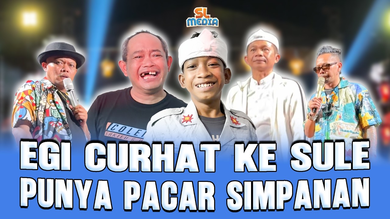 EGI SUDAH DEWASA SEMAKIN LUCU