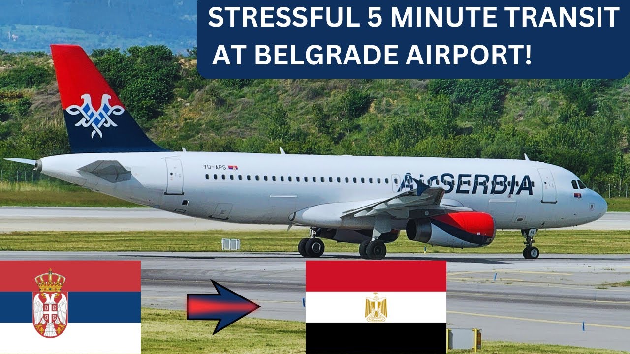 FLIGHT REVIEW | SHORTEST TRANSIT EVER WITH AIR SERBIA | BELGRADE TO CAIRO ON AIRBUS A319 IN ECONOMY.