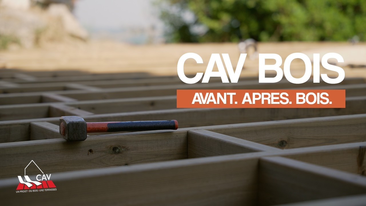 Avant. Après. Bois | CAV Bois