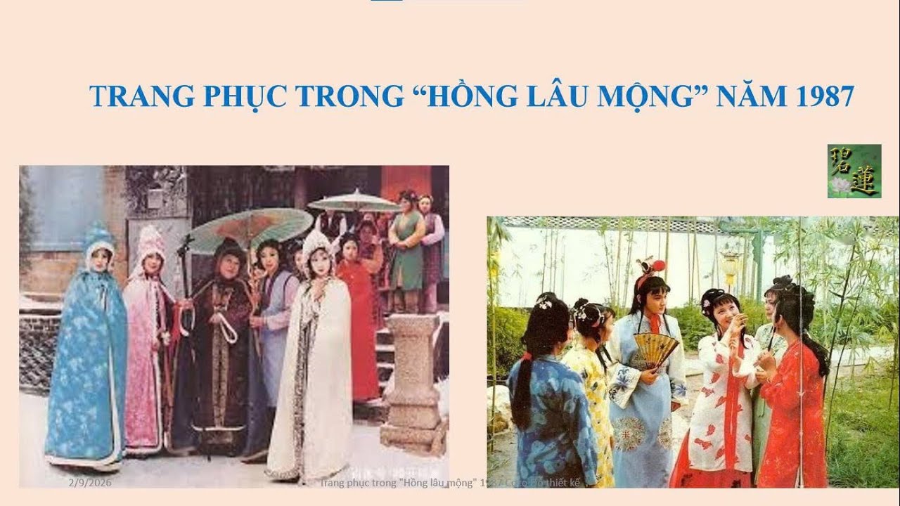 TRANG PHỤC TRONG “HỒNG LÂU MỘNG” NĂM 1987