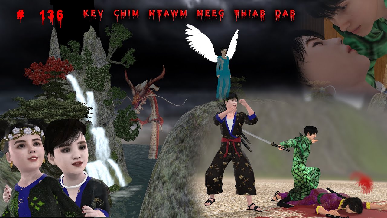 Kev Chim Ntawm Neeg Thiab Dab | Part 136 | Tsab Xyooj Tuam Tua Zaj | Dab Neeg Hmoob 3D | Pov Dag.