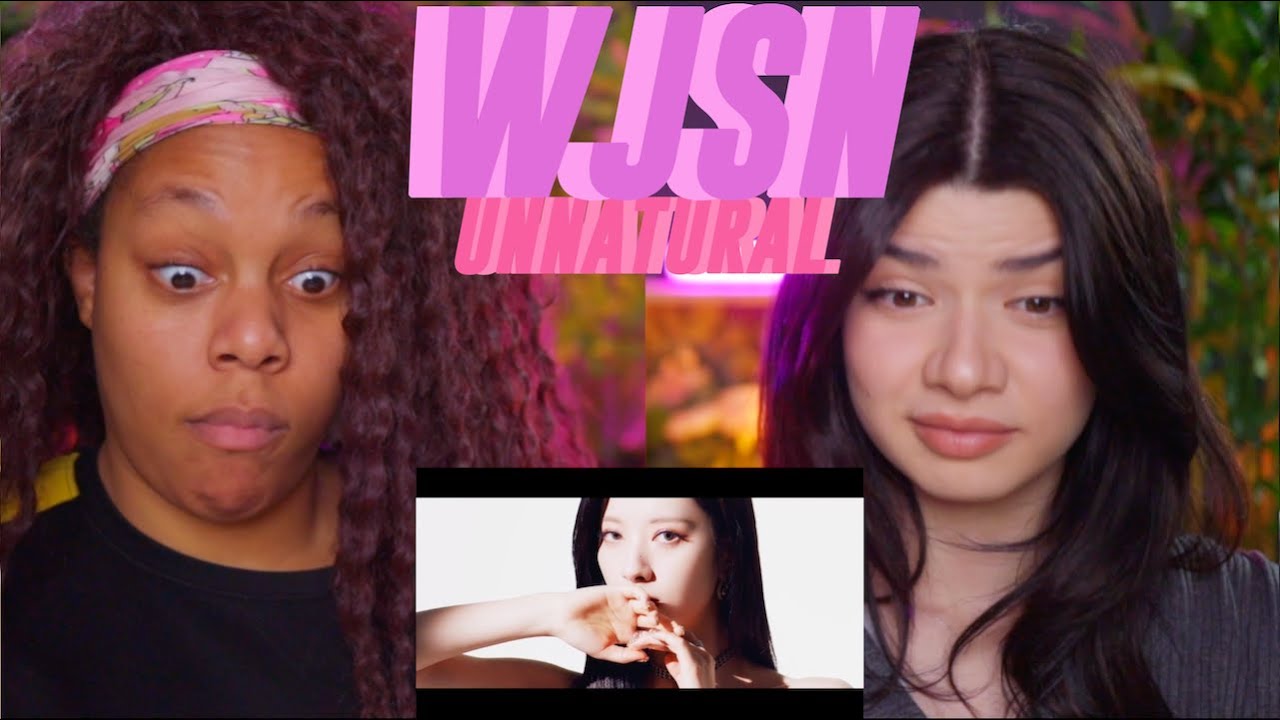 우주소녀 (WJSN) - UNNATURAL REACTION