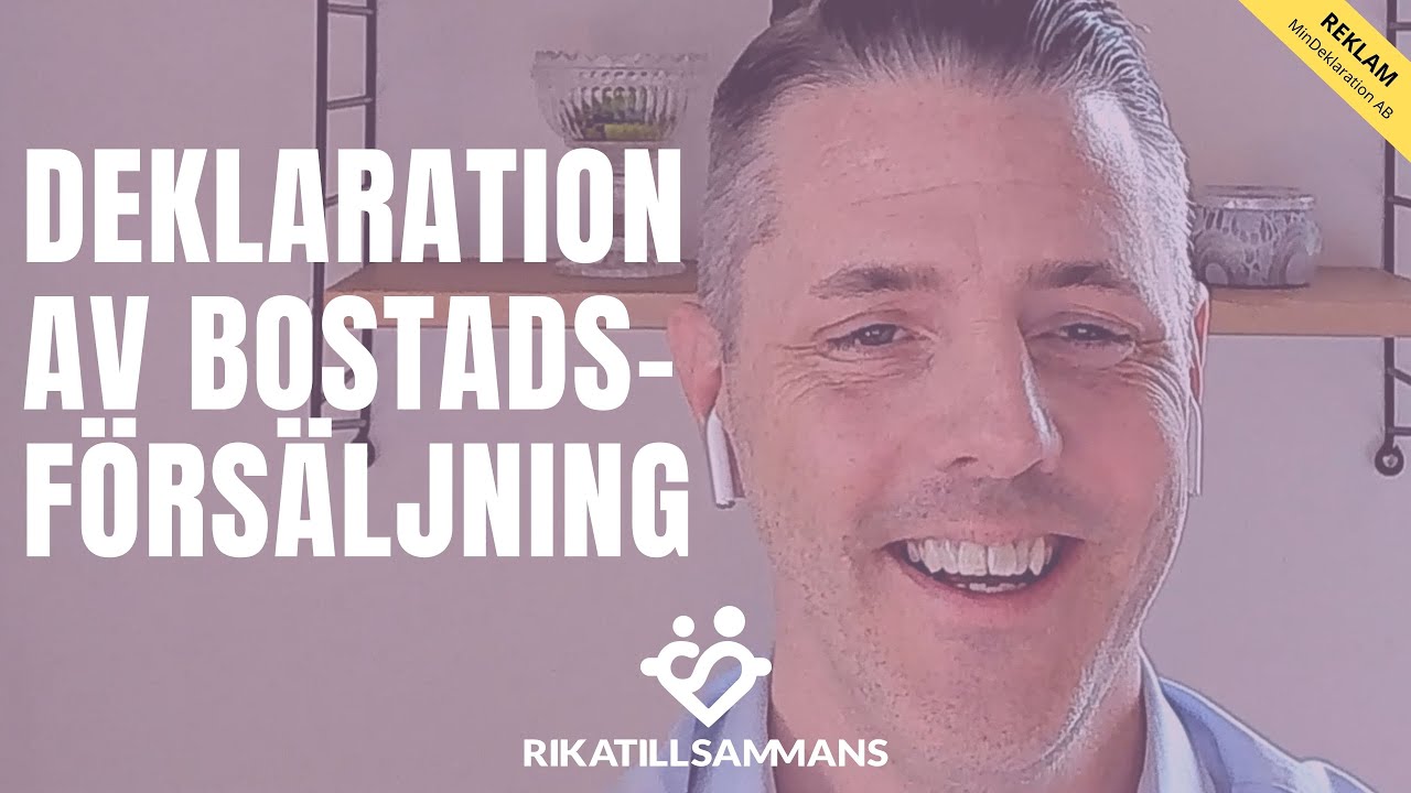 Deklaration av bostadsförsäljning | Tips på saker att ta upp och misstag att undvika | Reklam