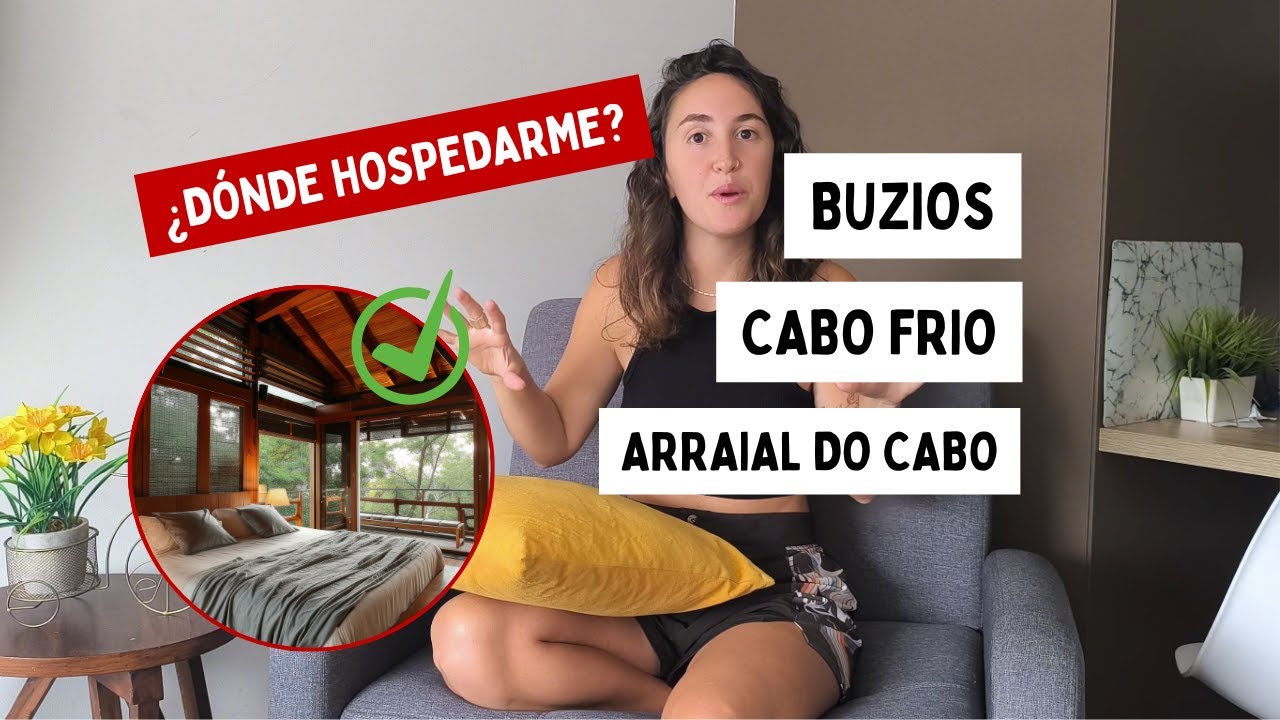Arraial, Búzios o Cabo Frío: ¿Cuál es el mejor lugar para hospedarse?