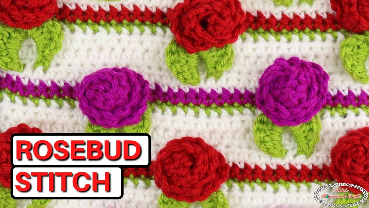 How to: CROCHET ROSEBUD Stitch Pattern