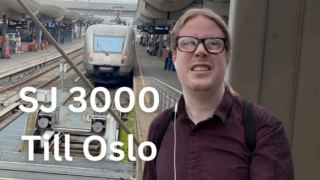 SJ 3000 till Oslo - Lika bra efter elva år?