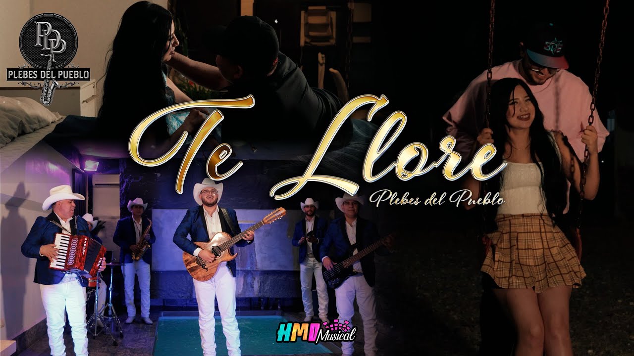 Te Llore (Video Oficial) - Plebes del Pueblo