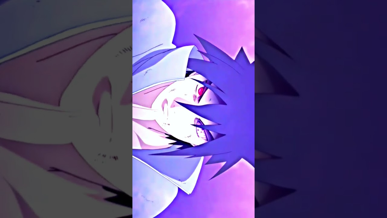 Sasuke Uchiha 🔥🔥🥵 - [ EDIT MV\ AV ]