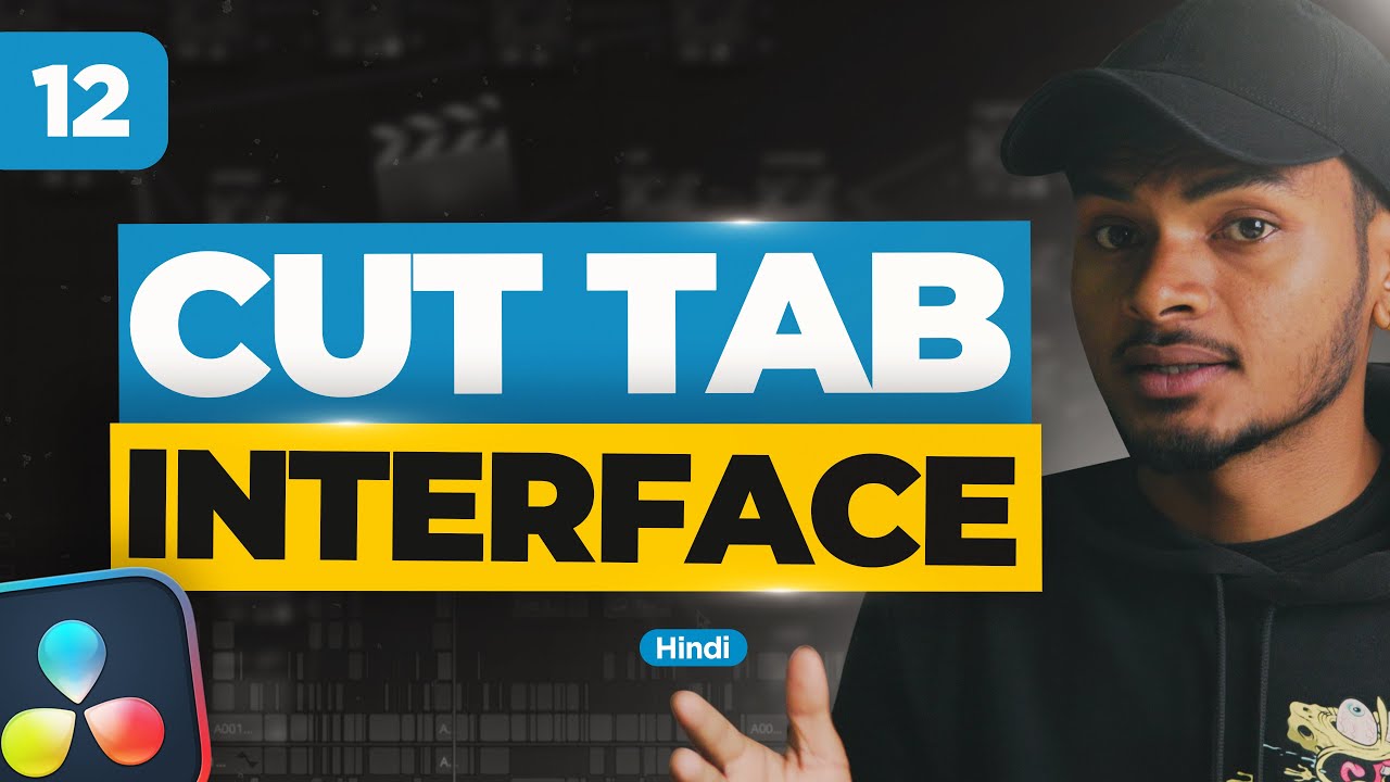 Part - 1 Cut Tab in DaVinci Resolve 19 | Class 12 - Hindi