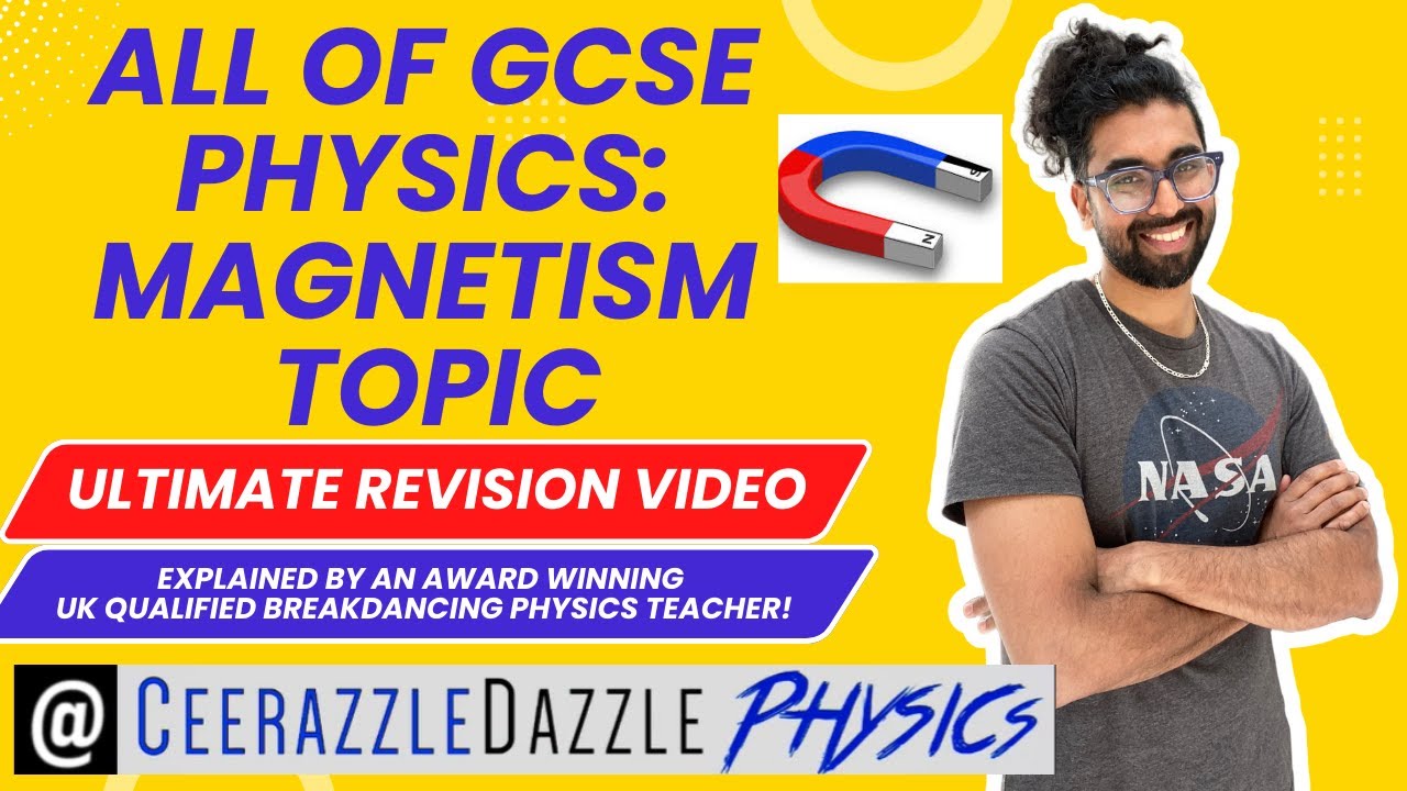 ALL of GCSE Physics: Magnetism topic (ULTIMATE EDITION REVISION VIDEO - Grade 9)