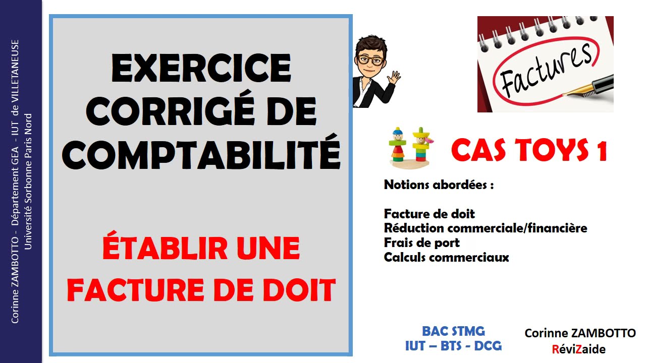 Facture de doit remise et escompte - CAS TOYS 1 - Exercice corrig&eacute; de comptabilit&eacute; - BAC/BTS/BUT/DCG