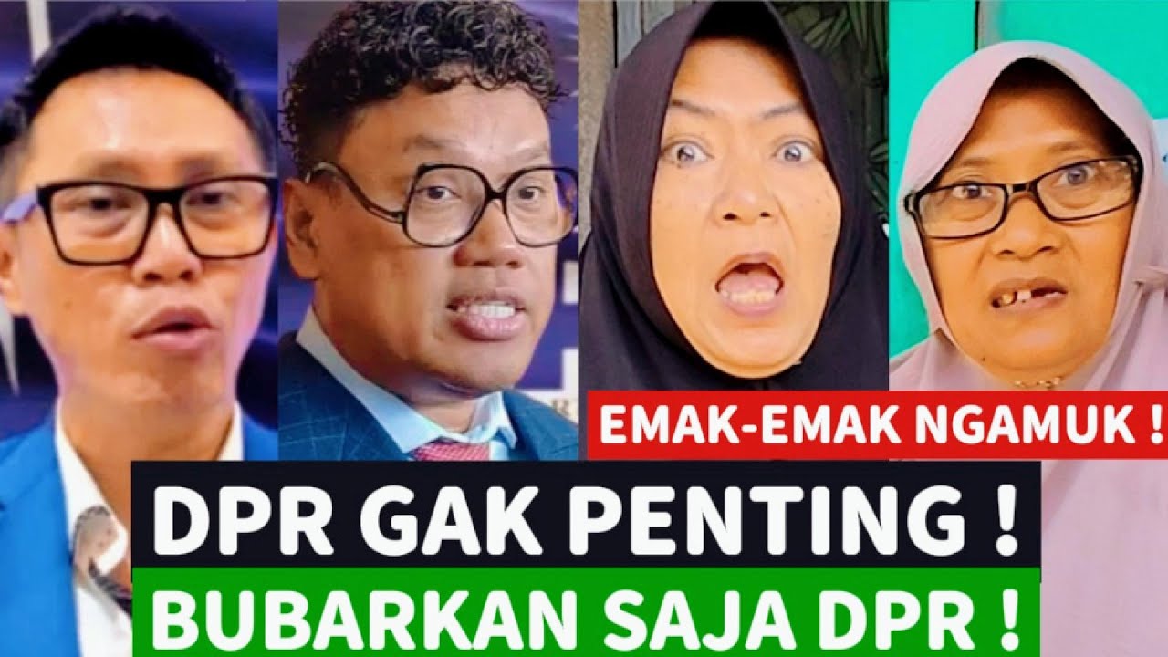 TABOLA-BALE ! EMAK-EMAK JAKARTA NGAMUK, BUBARKAN SAJA DPR !!