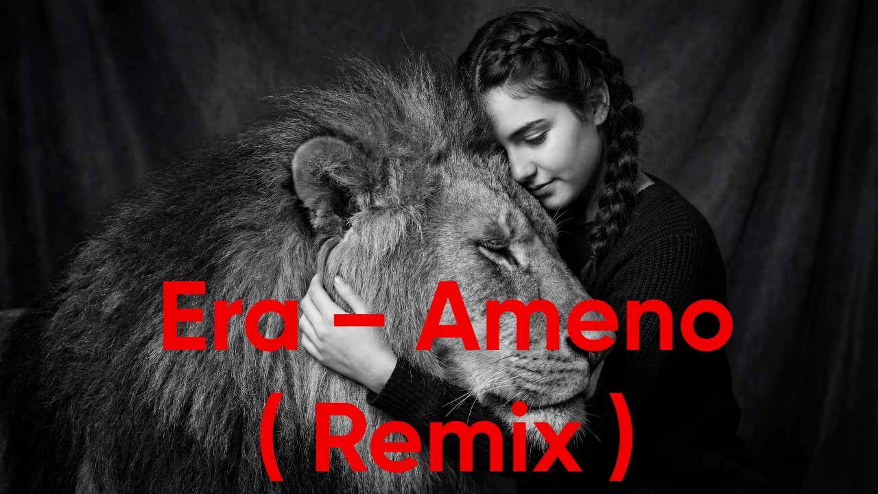 Era – Ameno ( Remix ) #хит2026 #remix