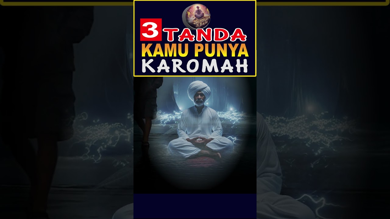 TANDA KAROMAH DALAM DIRIMU #semulajadi
