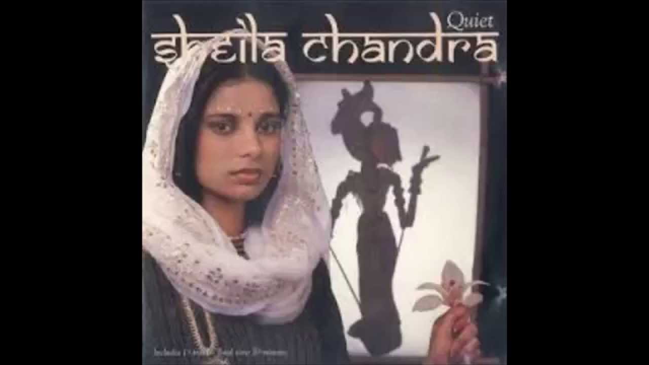 Sheila Chandra - Quiet 3