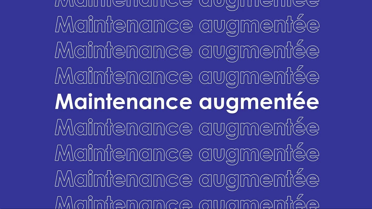 La maintenance augmentée pour les techniciens