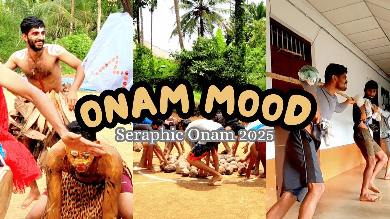 Onam Mood | Seraphic Seminary Onam Celebrations 2025