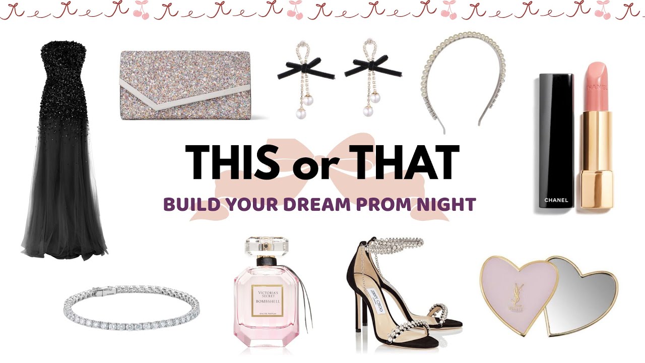 Build Your Dream Prom Night | This or That Edition🌙✨