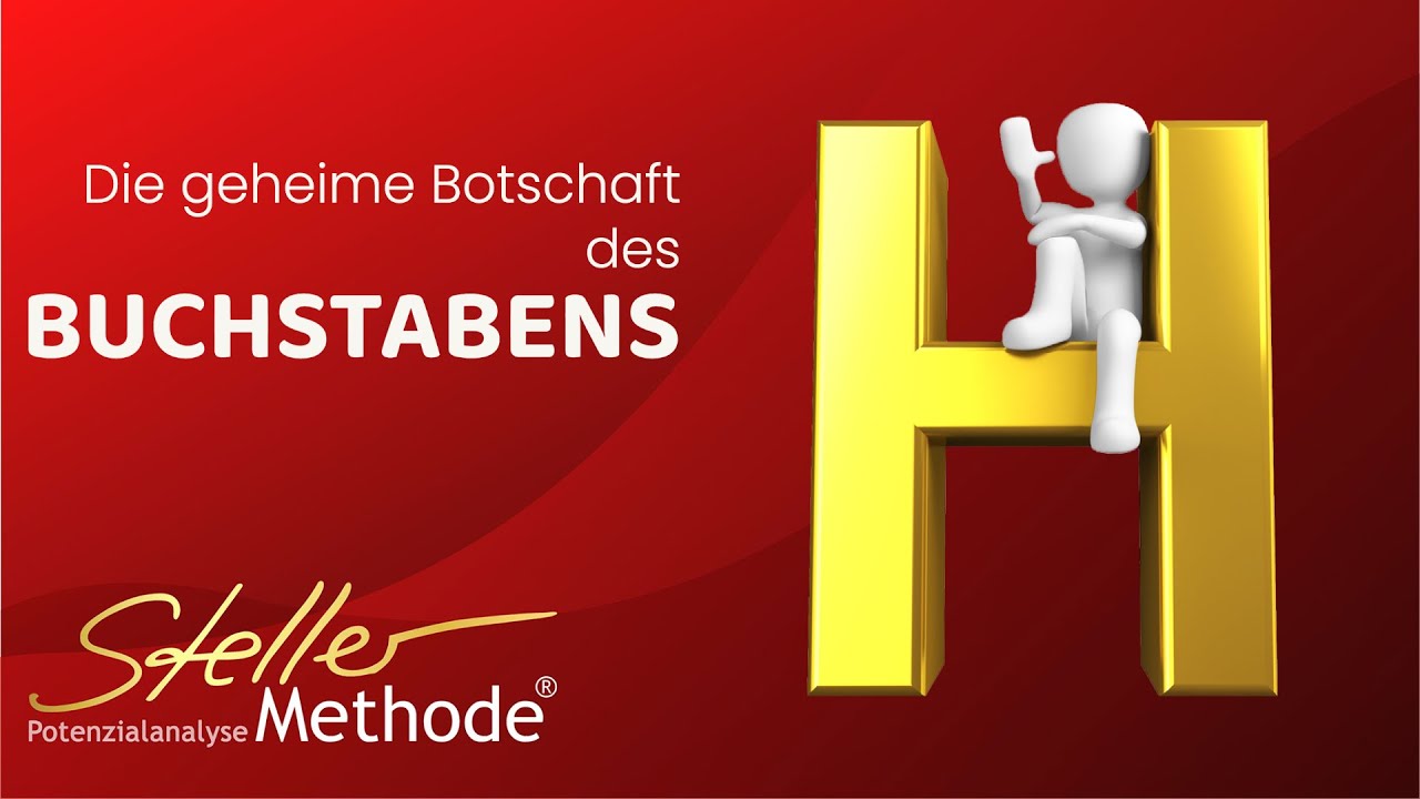 Numerologie H 🔺Der Buchstabe H im Namen erklärt von Edith Steller 🔺Lernen mit der StellerMethode®