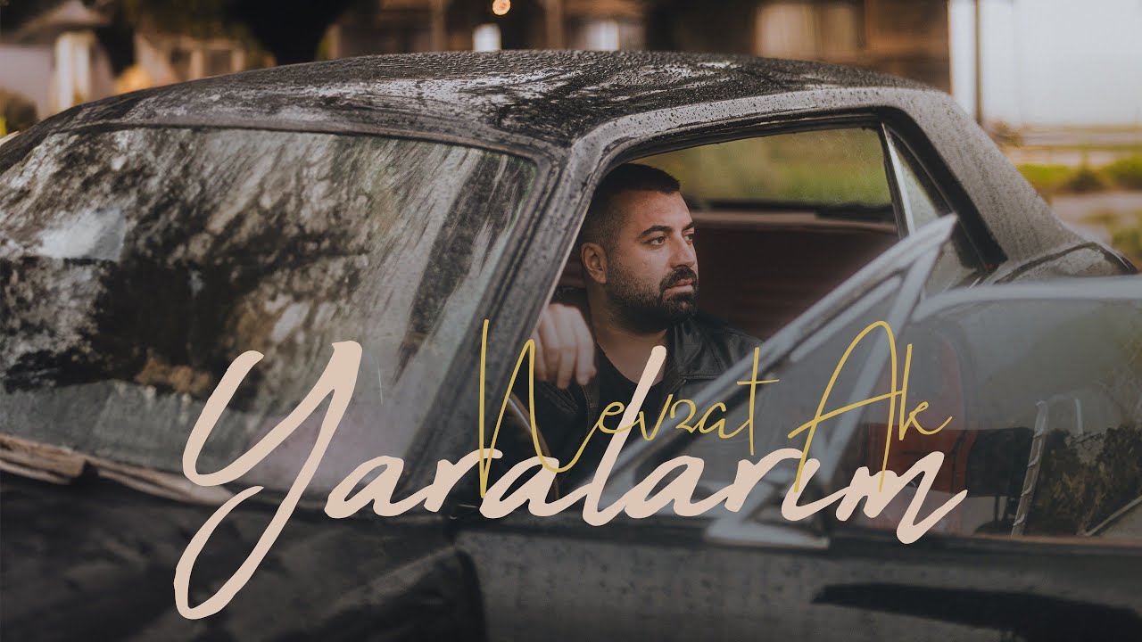 Nevzat Ak - Yaralarım (Official Video)