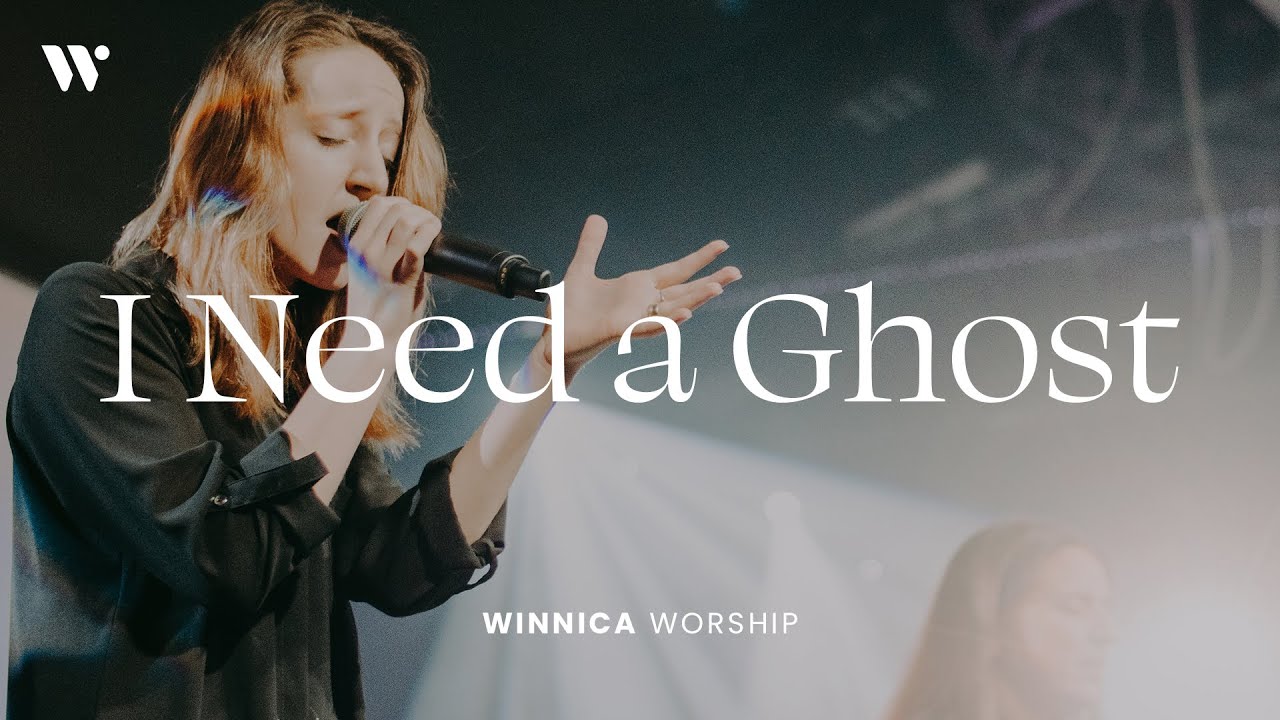 I Need a Ghost (Duchu Święty Płoń) - Winnica Worship | Live