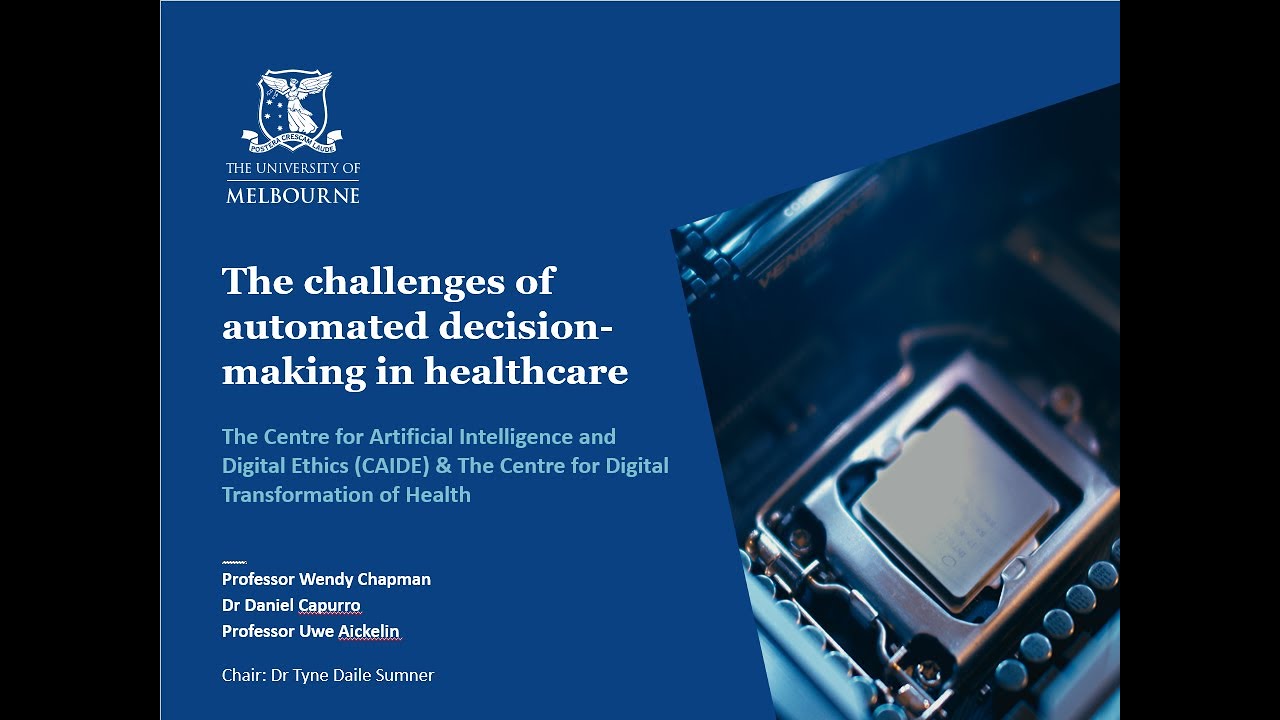 Challenges of Automated Decision Making in Healthcare
