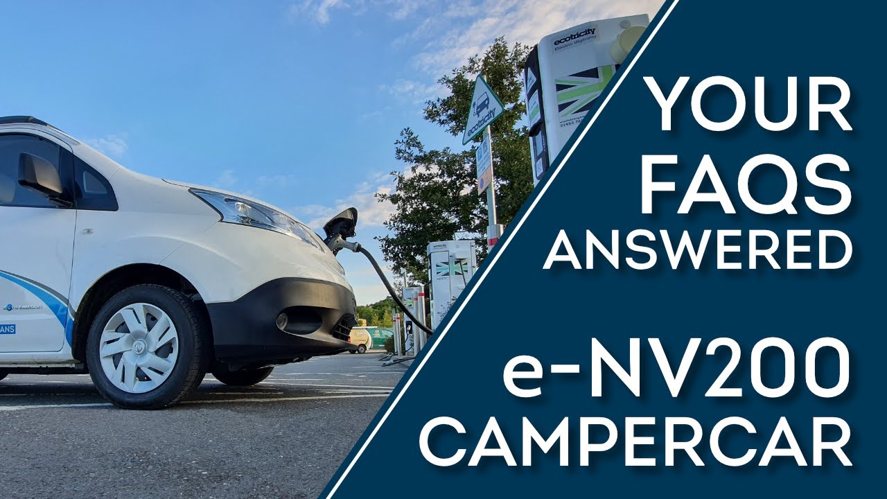 Nissan e-NV200 All Electric Campervan - FAQ's - Charging, Range, Heating