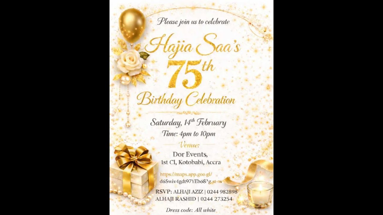 Hajia Saa's 75th Birthday Celebration -Accra, Ghana 🇬🇭