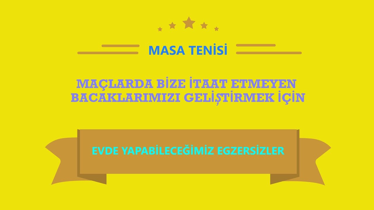 maçlarda bize itaat etmeyen bacaklarımızı geliştirmek için ev egzersizleri