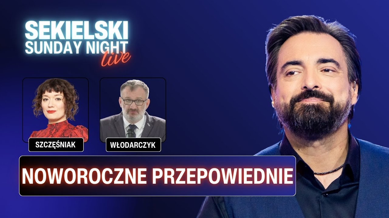 Co czeka Polskę i świat w 2026 / Agata Szczęśniak, Jarosław Włodarczyk, Tomasz Sekielski