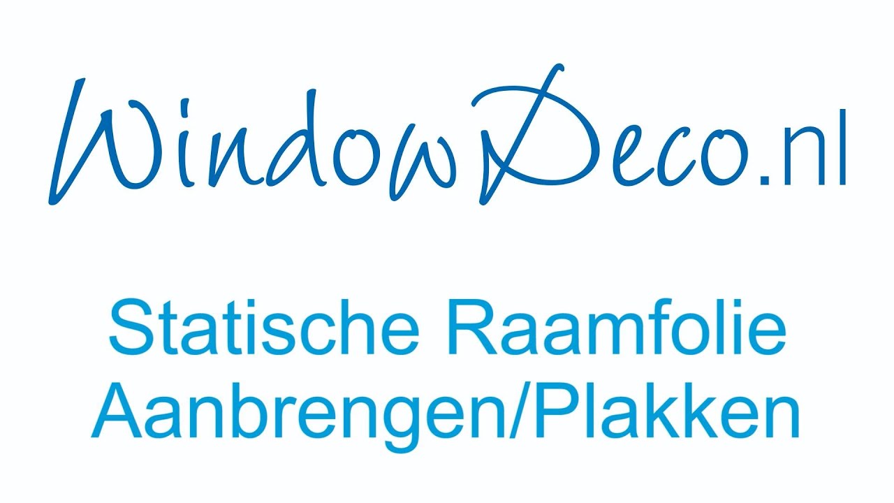 Statisch Hechtende Raamfolie, Aanbrengen, Monteren, Installeren (WindowDeco)