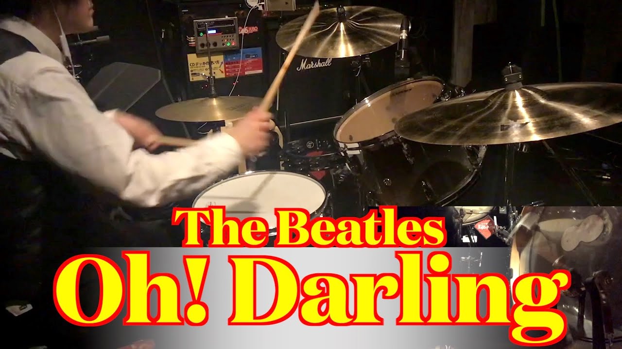 The Beatles - Oh! Darling (Drums cover from fixed angle)