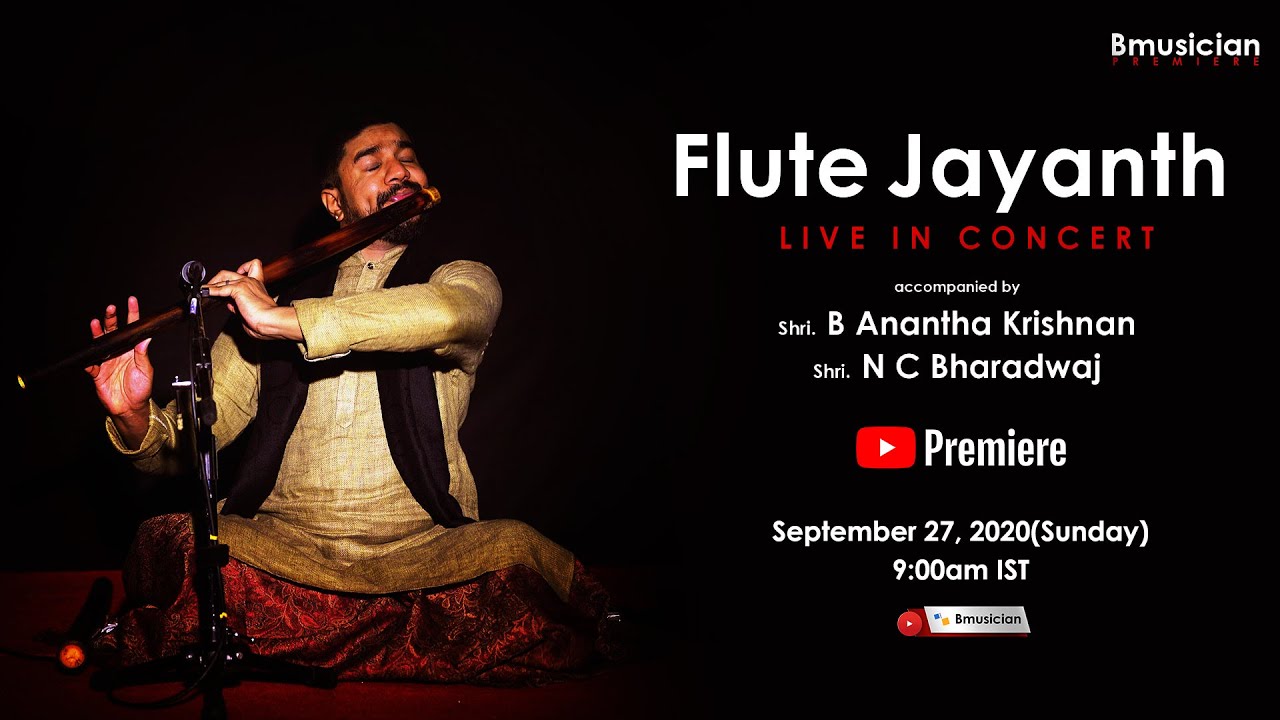 Flute Jayanth Live In Concert | A Bmusician Premiere
