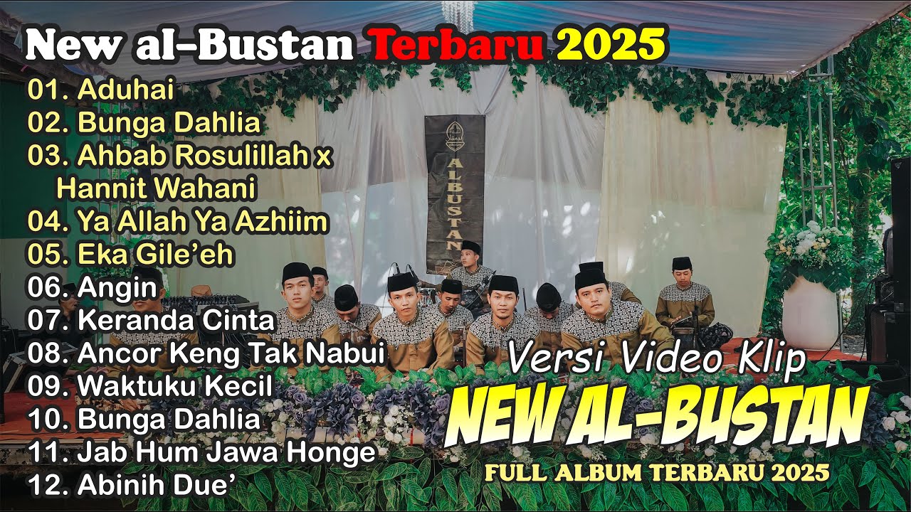 full Album - New al Bustan - Terbaru 2025