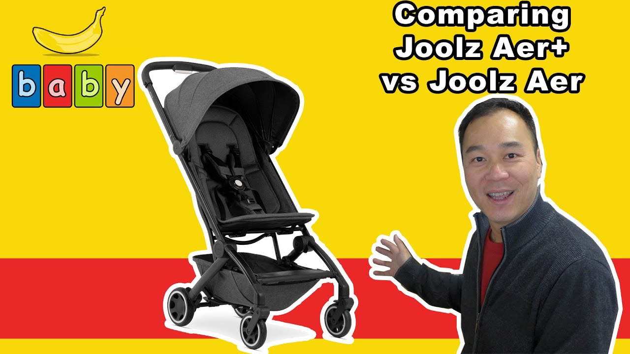 Comparing Joolz Aer+ vs Joolz Aer
