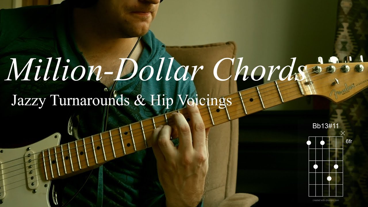 Million-Dollar Chords - Jazzy Turnarounds & Hip Voicings