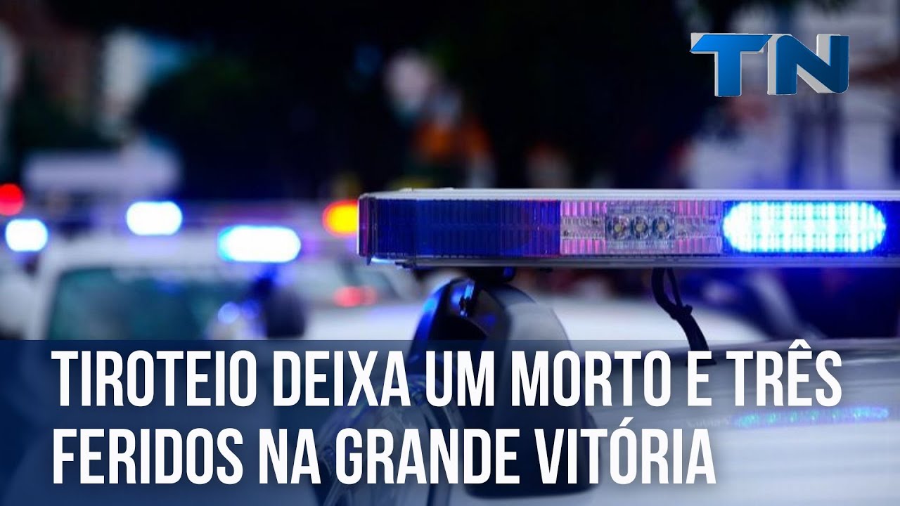 Tiroteio deixa um morto e três feridos na Grande Vitória