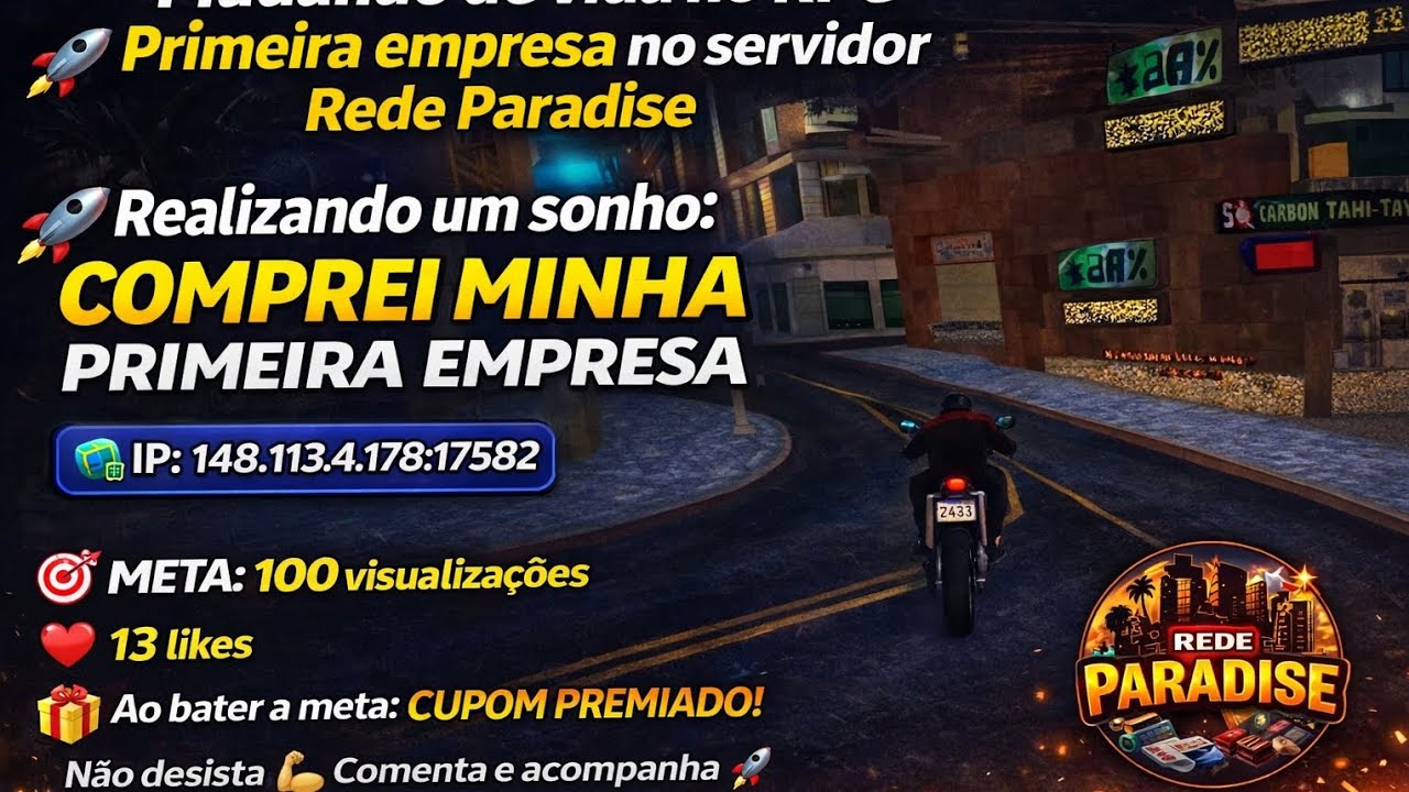 Mudando de vida no RPG 😎 Primeira empresa no servidor Rede Paradise