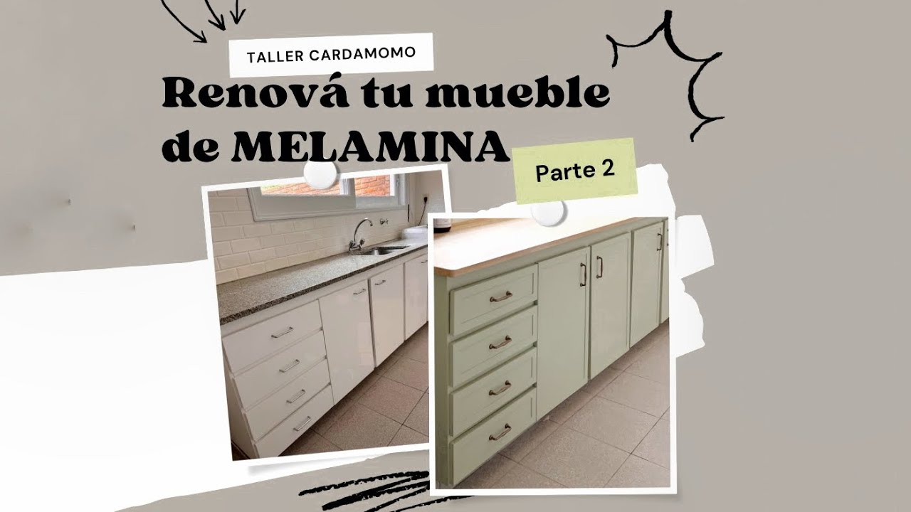 Cómo renovar un mueble de melamina (Parte 2)