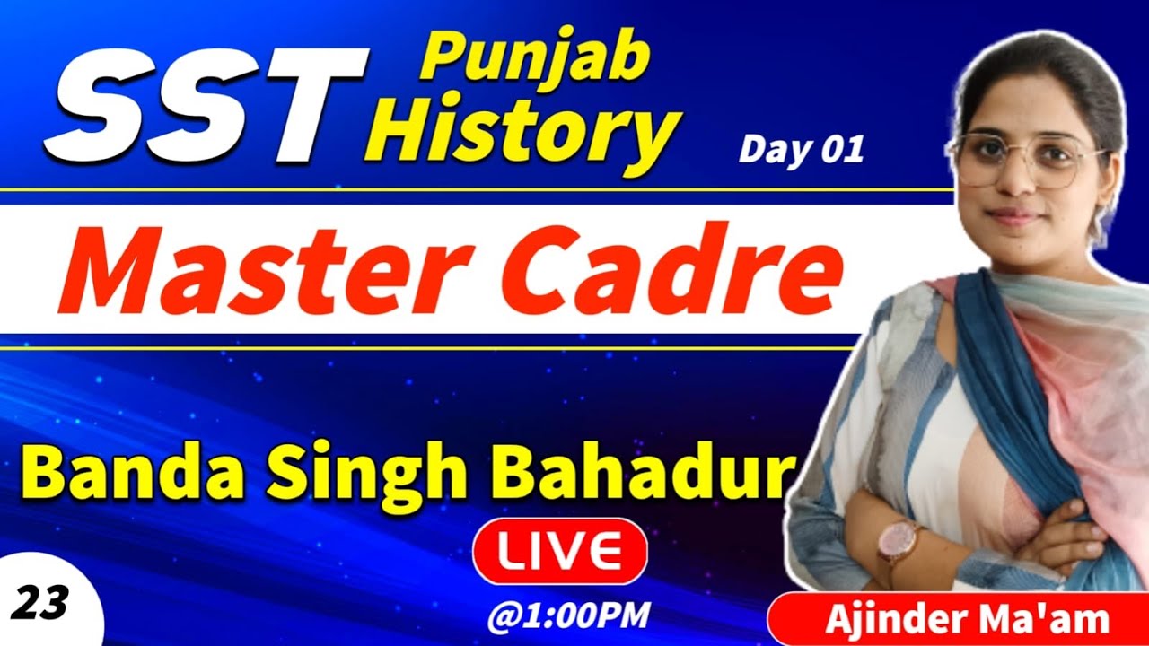 SST Master Cadre Preparation | Punjab History Banda Singh Bahadur 23 | Skylite Academy