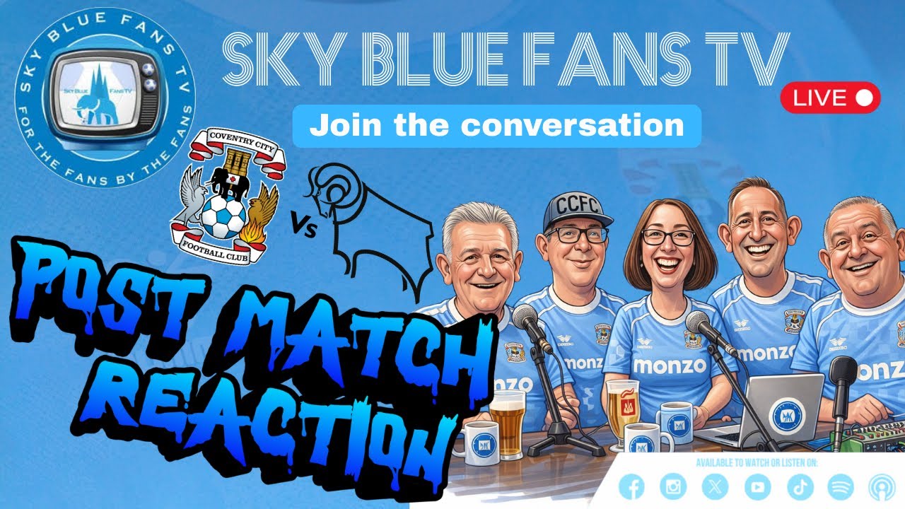 Coventry City FC LIVE Podcast | Sunday Night Live | Rams to the Tigers