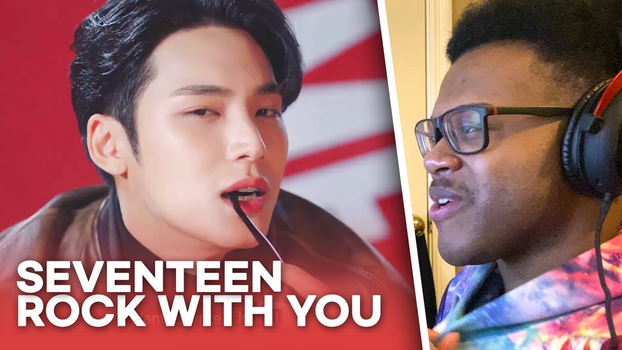 SEVENTEEN (세븐틴) 'Rock with you' MV | REACTION