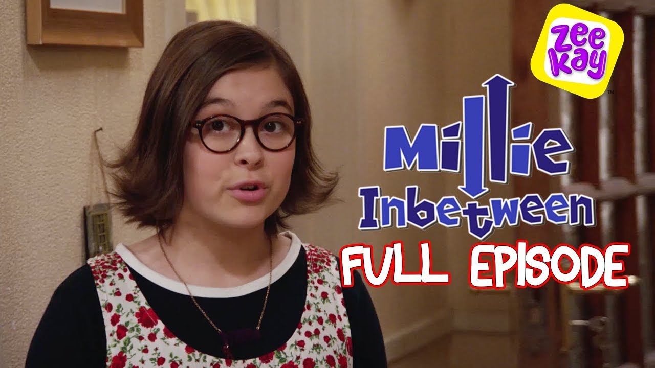 Gloria | Millie Inbetween - Series 2, Episode 1 | ZeeKay
