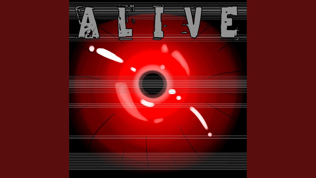 Alive