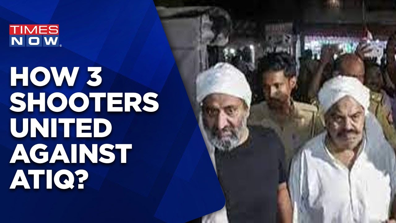Atiq Ahmed & Brother Ashraf Shot Dead On Live Camera, How 3 Shooters United Against One?