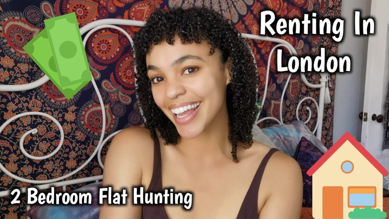 Flat Hunting In London | With Videos & Rent Prices