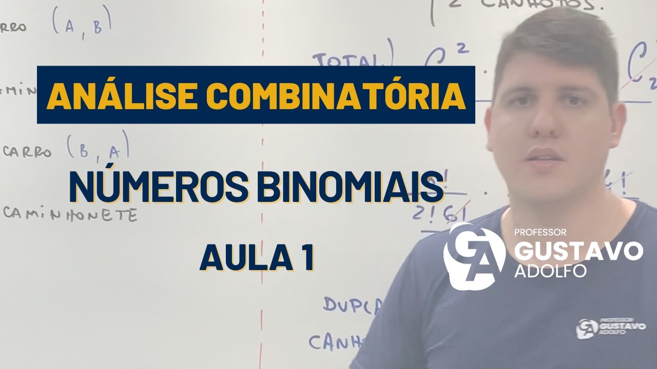 N&uacute;meros Binomiais | Aula 1