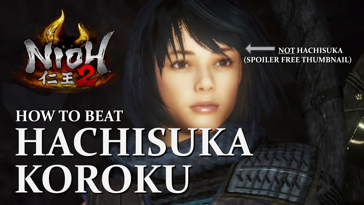 NIOH 2 - How to Beat Hachisuka Koroku (The Shiftling's Wise Judgement)