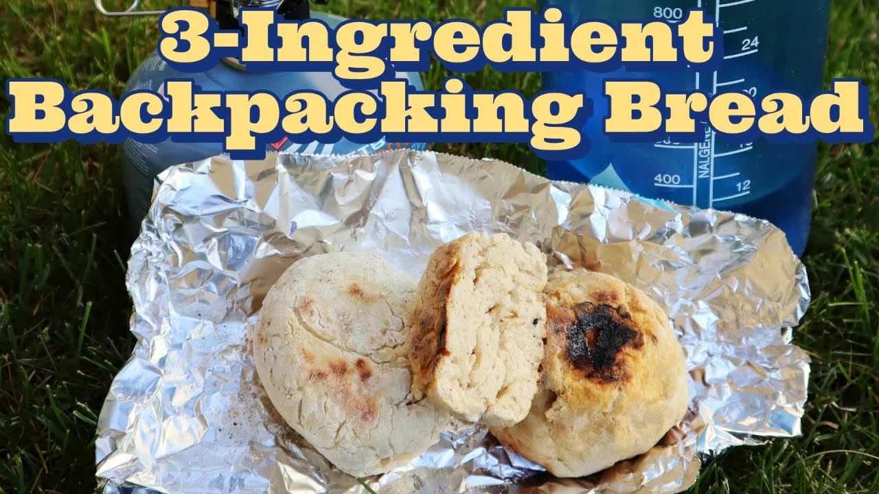 EASY 3-Ingredient HOMEMADE Bread (COMPRESSED): Bake While Camping or Backpacking in the Backcountry!