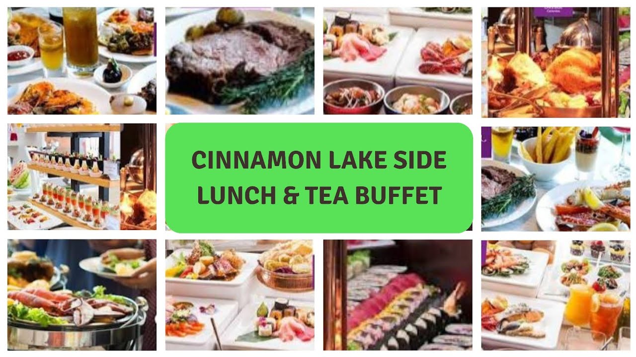 Lavish Lunch & Tea Buffet at Cinnamon Lakeside Colombo, Sri Lanka